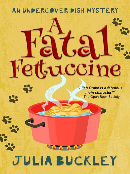 Title details for A Fatal Fettuccine by Julia Buckley - Wait list